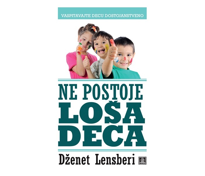 NE POSTOJE LOSA DECA-DZENET LENSBERI