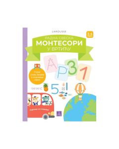 KNJIGA LAROUSSE MONTESORI RADNA SVESKA - MONTESORI U VRTIĆU 3-4